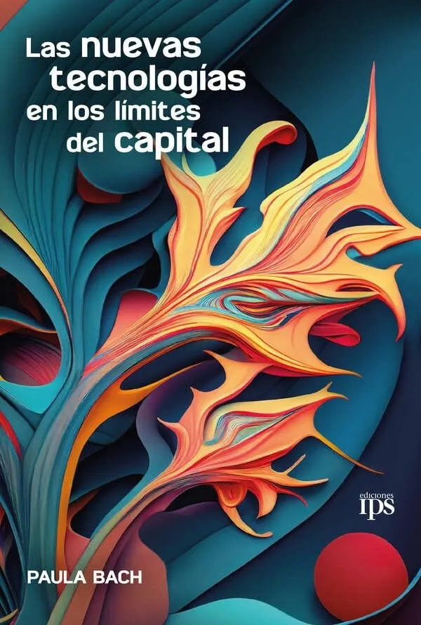 5337048-800-auto LAS NUEVAS TECNOLOGIAS EN LOS LIMITES DEL CAPITAL - Imagen 1