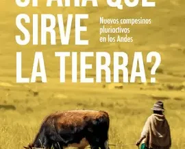 ¿PARA QUÉ SIRVE LA TIERRA?