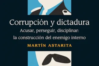 CORRUPCIÓN Y DICTADURA