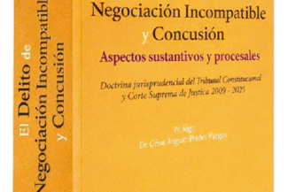 EL DELITO DE NEGOCIACIÓN INCOMPATIBLE Y CONCUSIÓN