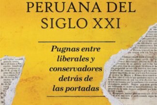 EL COMERCIO Y LA POLÍTICA PERUANA DEL SIGLO XXI