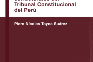 LAS SENTENCIAS ESTRUCTURALES DEL TRIBUNAL CONSTITUCIONAL DEL PERÚ