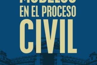 MODELOS EN EL PROCESO CIVIL