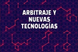ARBITRAJE Y NUEVAS TECNOLOGIAS. TOMO II