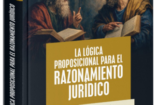 LA LÓGICA PROPOSICIONAL PARA  EL RAZONAMIENTO JURÍDICO