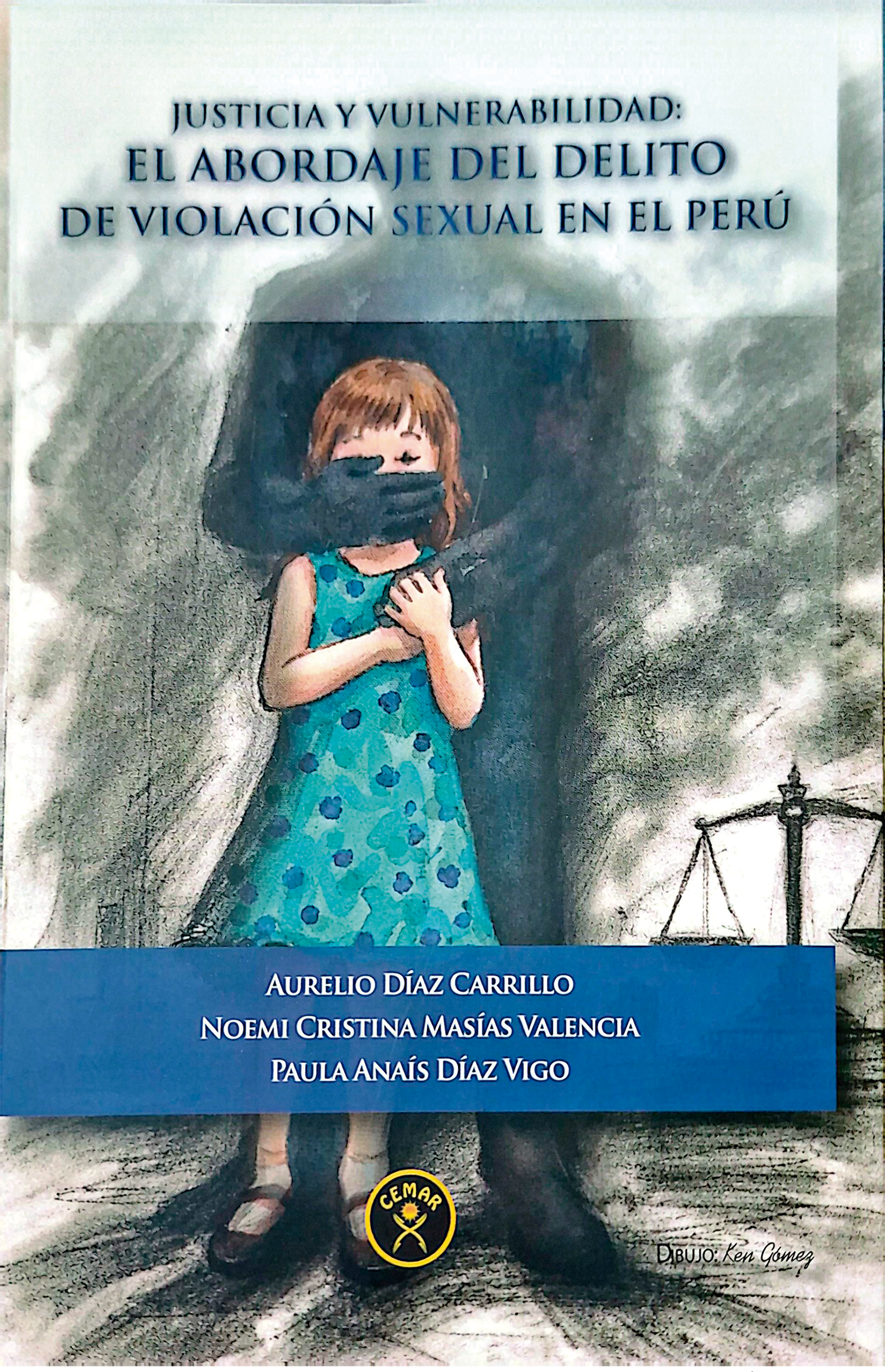 21 JUSTICIA Y VULNERABILIDAD EL ABORDAJE DEL DELITO DE VIOLACIÓN SEXUAL EN EL PERÚ - Imagen 1