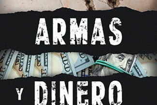 SANGRE, ARMAS Y DINERO