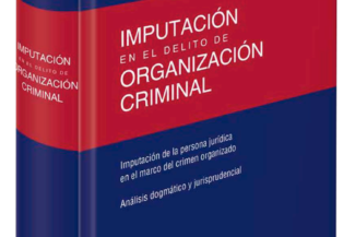 IMPUTACIÓN EN EL DELITO DE ORGANIZACIÓN CRIMINAL
