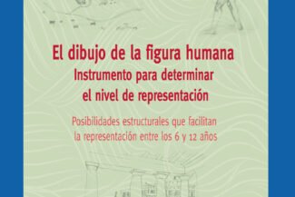 EL DIBUJO DE LA FIGURA HUMANA, INSTRUMENTO PARA DETERMINAR EL NIVEL DE REPRESENTACIÓN