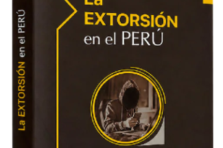 LA EXTORSIÓN EN EL PERÚ