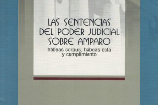 LAS SENTENCIAS DEL PODER JUDICIAL SOBRE AMPARO